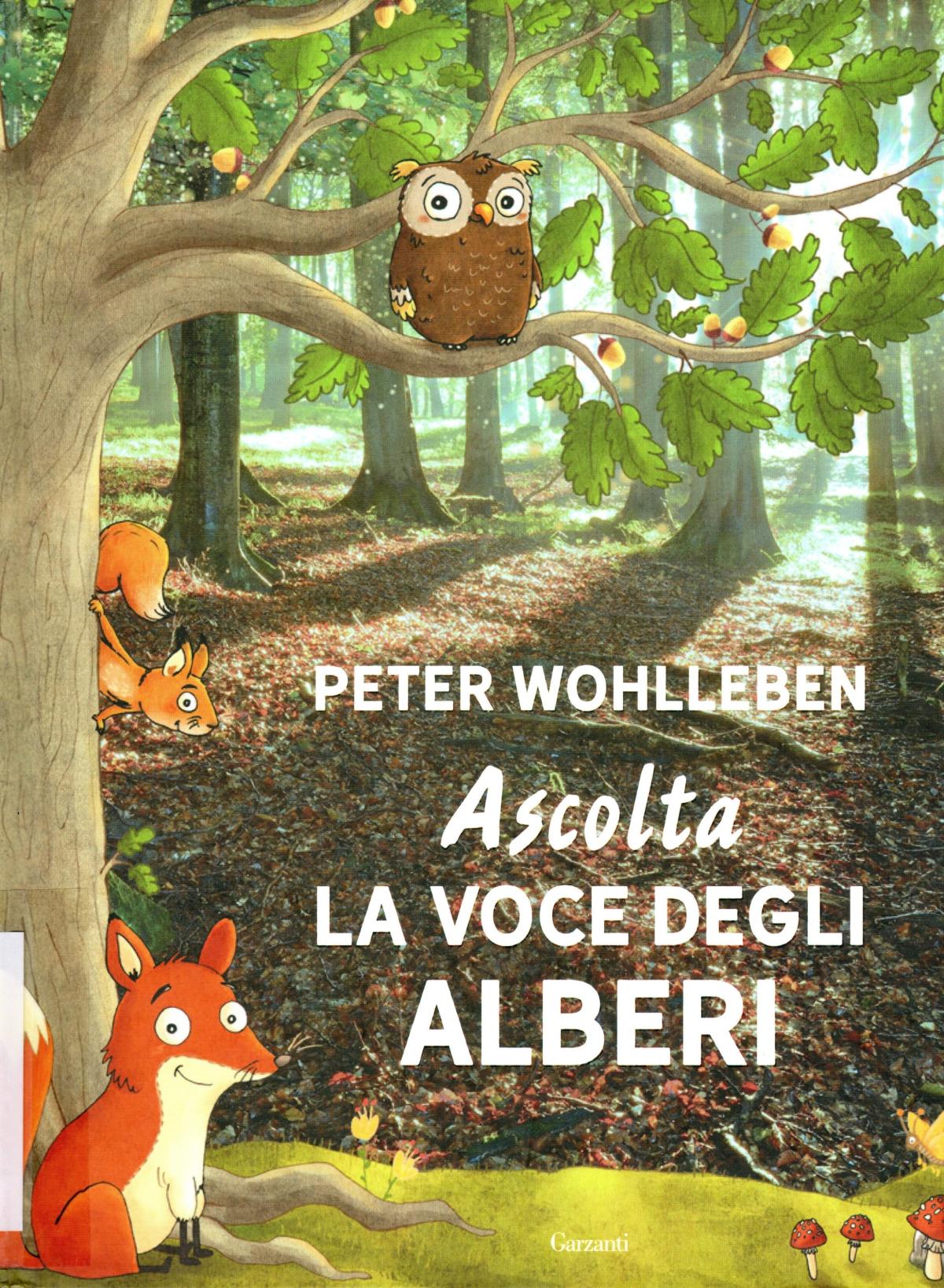 Ascolta la voce degli alberi
